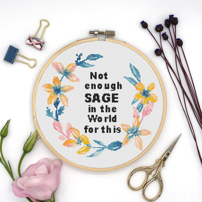 Not Enough Sage Cross Stitch, Instant Download PDF, Cross Stitch Pattern, Rude Cross Stitch, Boho Home Decor, Funny Home Decor, Sarcastic