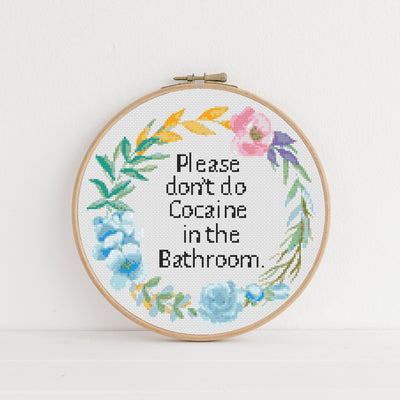 Cocaine Cross Stitch Pattern, Funny Quote, Instant Download PDF, Bathroom Decor, Boho Home Decor, Floral Gift for Her, Christmas Gift Idea