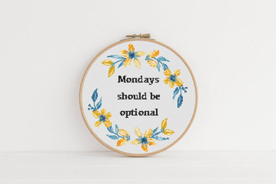 Mondays Cross Stitch Pattern, Instant Download PDF Pattern, Cross Stitch Art, Rude Quote Decor, Funny Gift for Mom, Aesthetic Room Decor