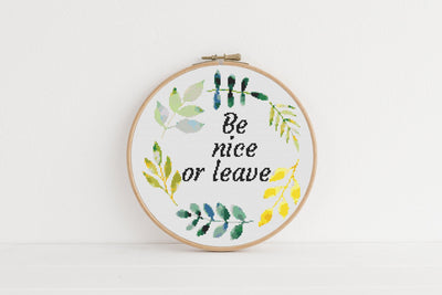 Be Nice Cross Stitch Pattern, Instant Download PDF Chart, Cross Stitch Art, Embroidery Design, Cross Stitch Kit, Boho Room Decor, Gift Mom