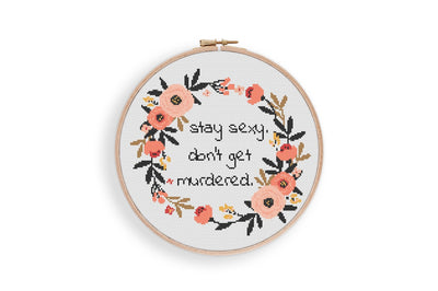 Stay Sexy Cross Stitch Pattern, Instant Download PDF Pattern, Counted Cross Stitch, Modern Stitch Chart, Embroidery Pattern,Funny Quote Gift